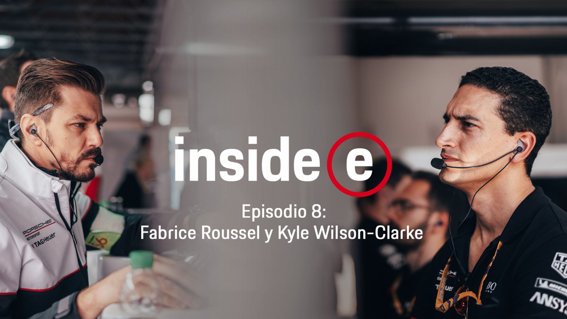 Podcast &ldquo;Inside E&rdquo;, episodio 8 con Kyle Wilson-Clarke y Fabrice Roussel, 2020, Porsche AG