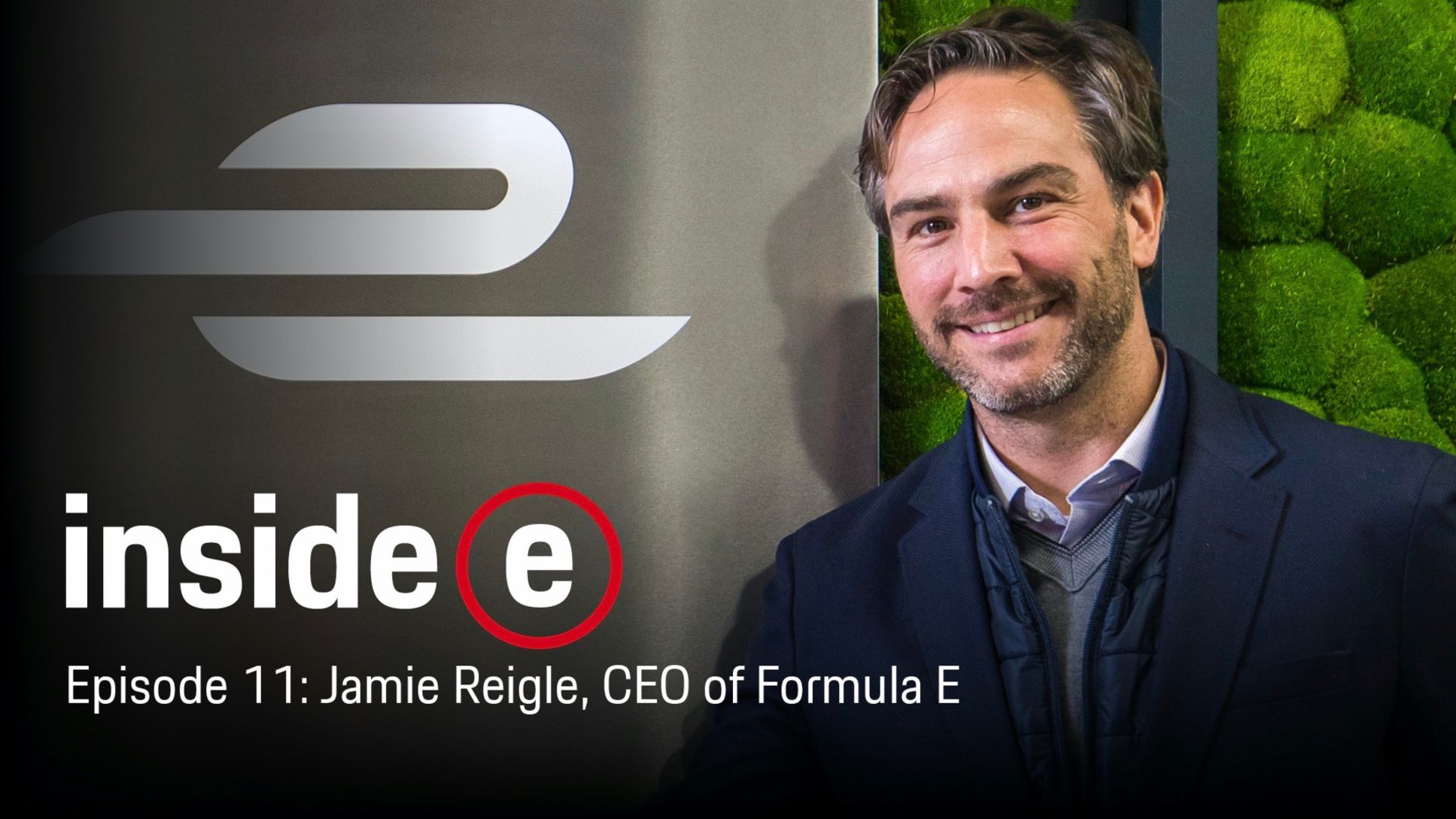 &ldquo;Inside E&rdquo; podcast, episode 11 with Jamie Reigle, CEO of Formula E, 2020, Porsche AG